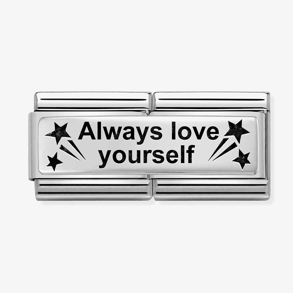 Composable Classic DOUBLE ENGRAVED steel and silver 925 CUSTOM (44_Always Love Yourself)